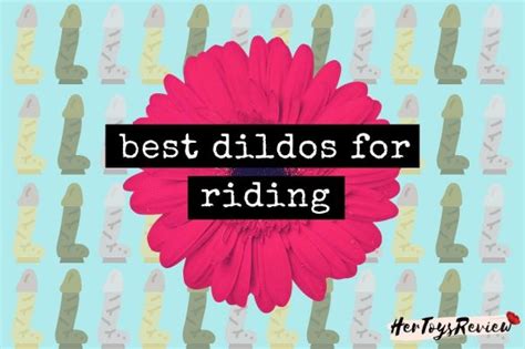 rideable dildo|The 16 Best Dildos for Riding (2024): Find the Perfect Fit